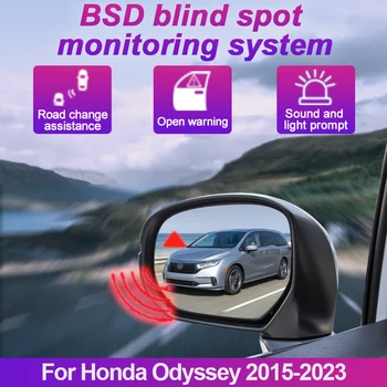 Autós holttérfigyelő rendszer BSD BSA BSM Autós érzékelők meghajtó hátsó tükör felügyelet a Honda Odyssey 2015-2023 számára