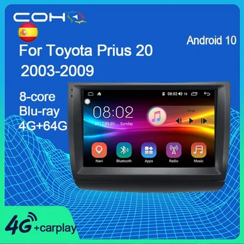 COHO Toyota Prius 20 2003-2009 Android 10.0 Octa Core RAM 8G ROM 256G GPS navigációs multimédia lejátszó autórádió