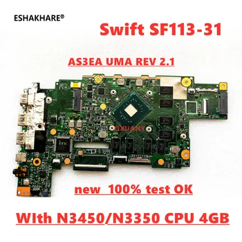 Acer Swift SF113-31 N17P2 laptop alaplaphoz AS3EA UMA REV 2.1 NB. GNL11.002 alaplap WIth N3450/N3350 4GB RAM új 100% munka